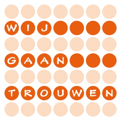 Cirkels wij gaan trouwen Oranje